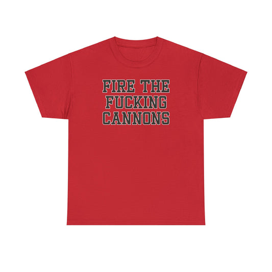 Fire the Cannons Tee