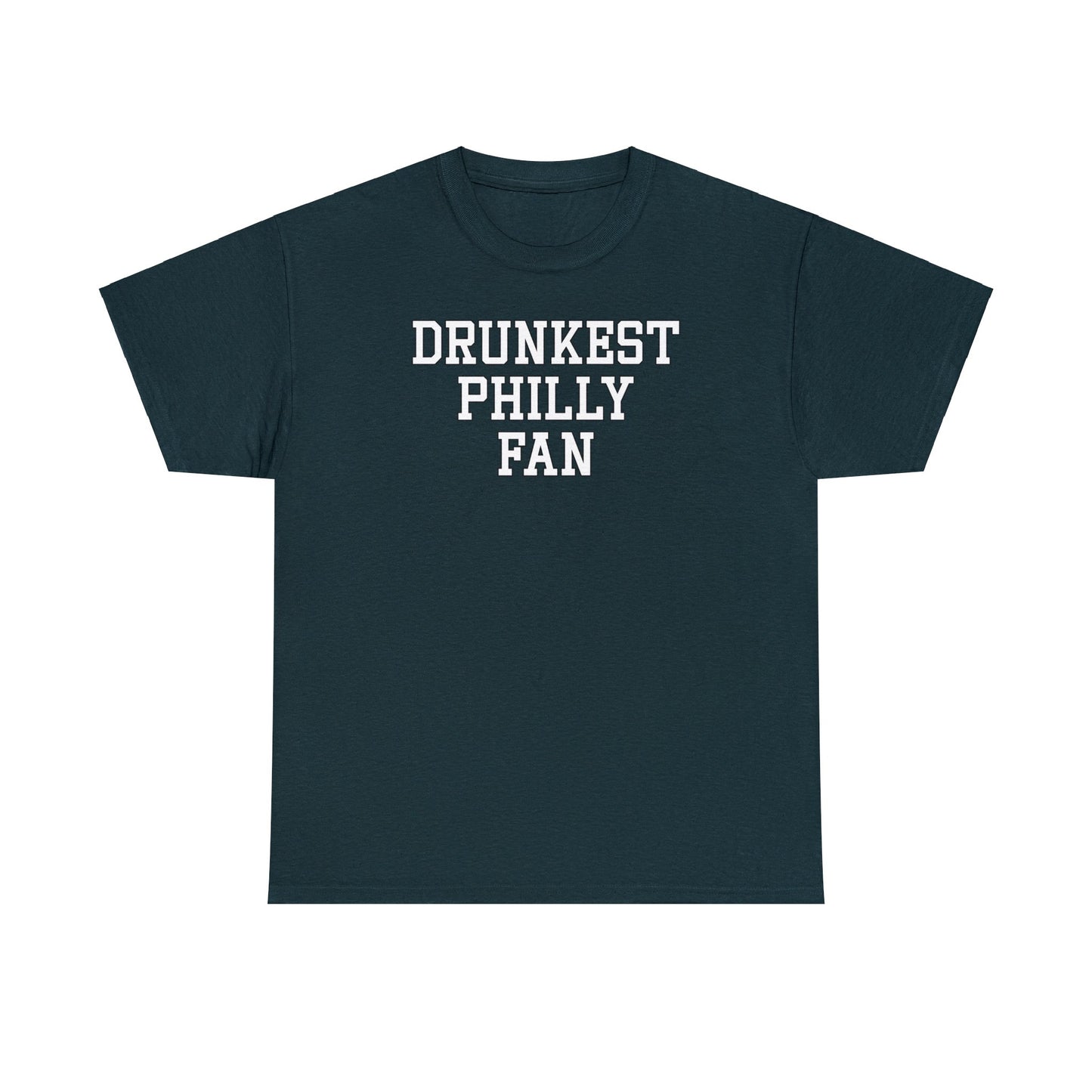 Drunkest Philly Fan Tee