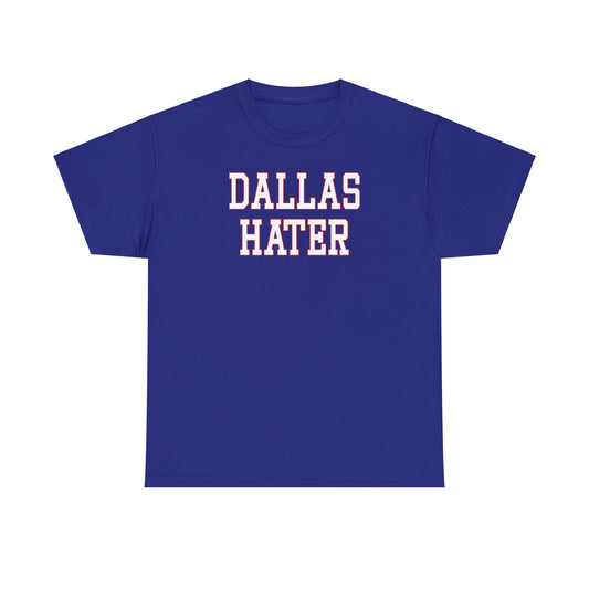 Dallas Hater Tee