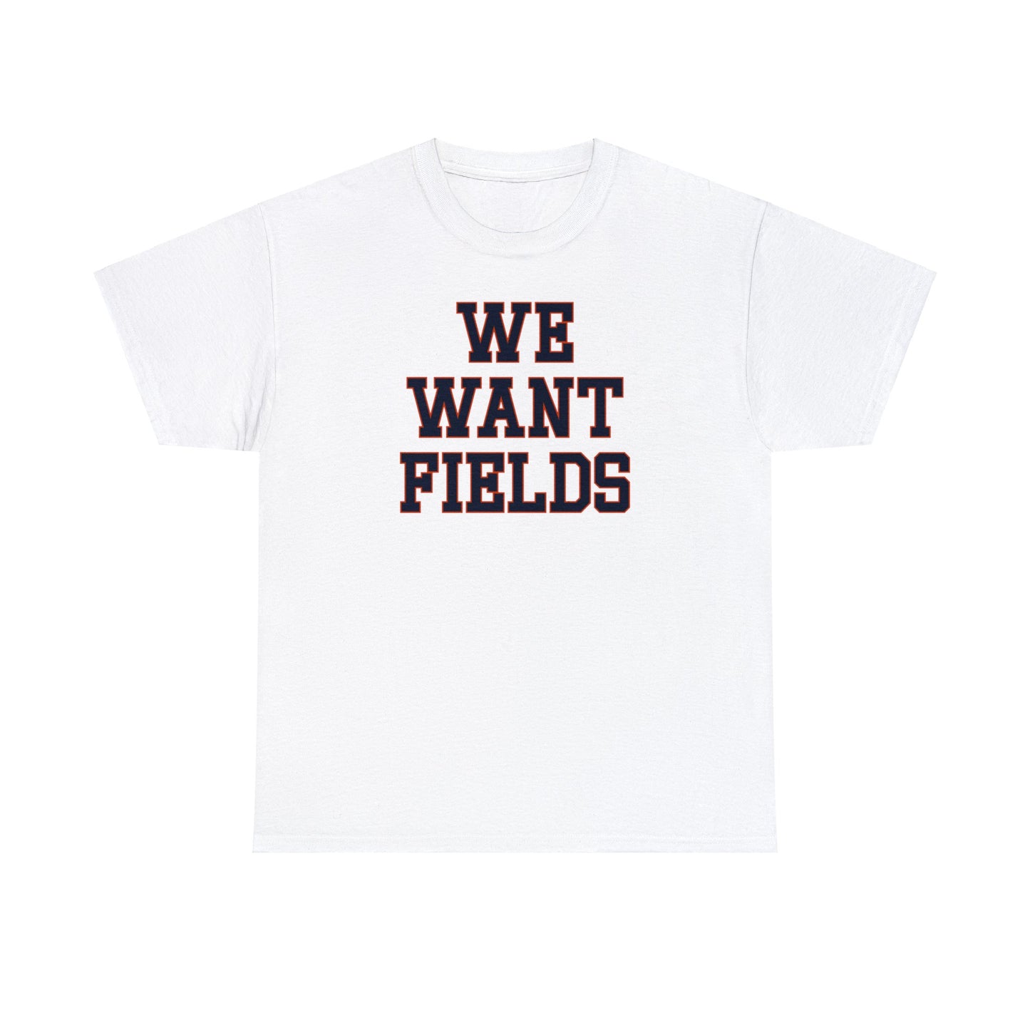 We Want Fields Tee