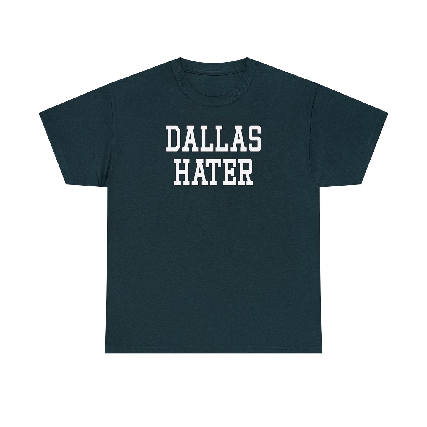 Dallas Hater Tee