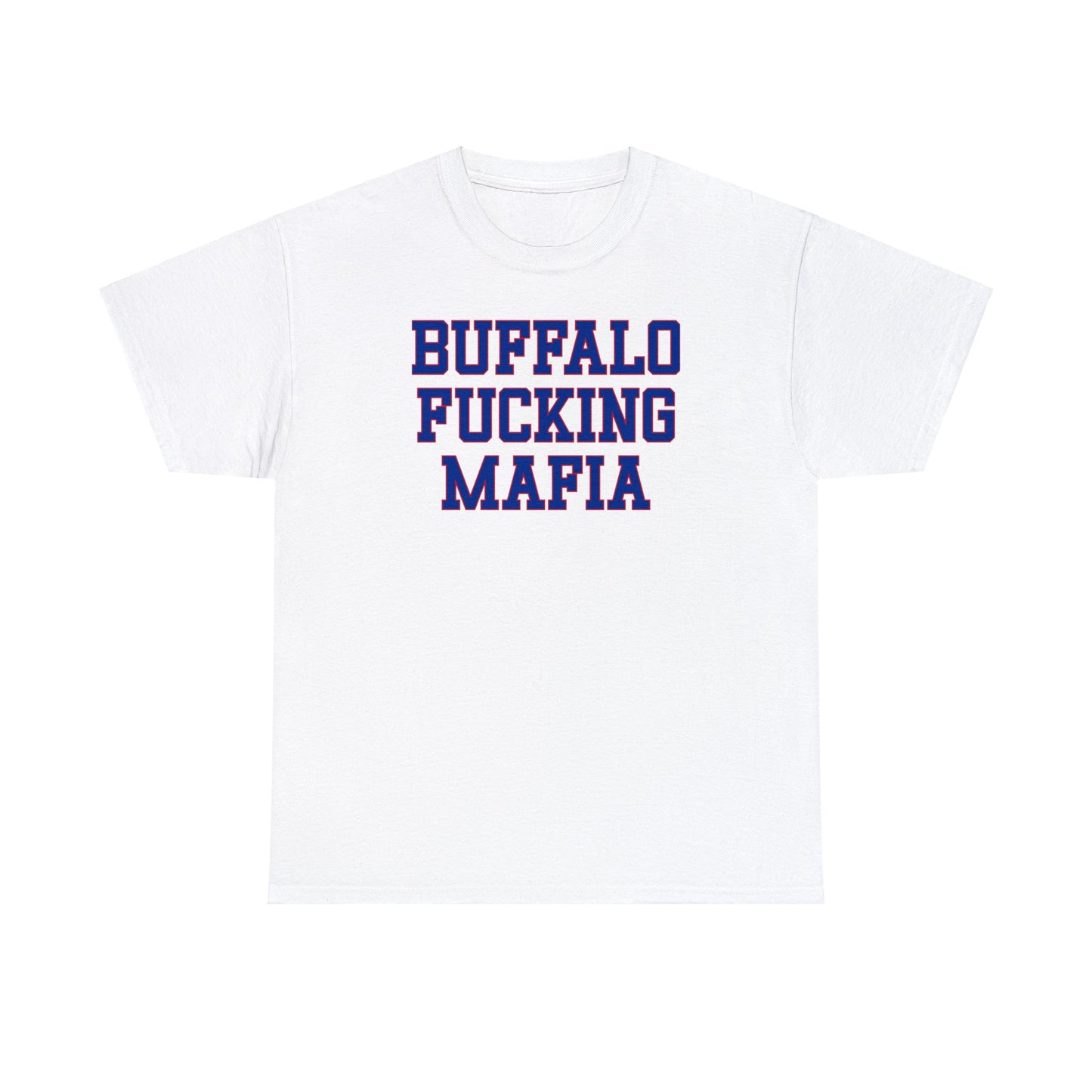 Buffalo Fucking Mafia Tee