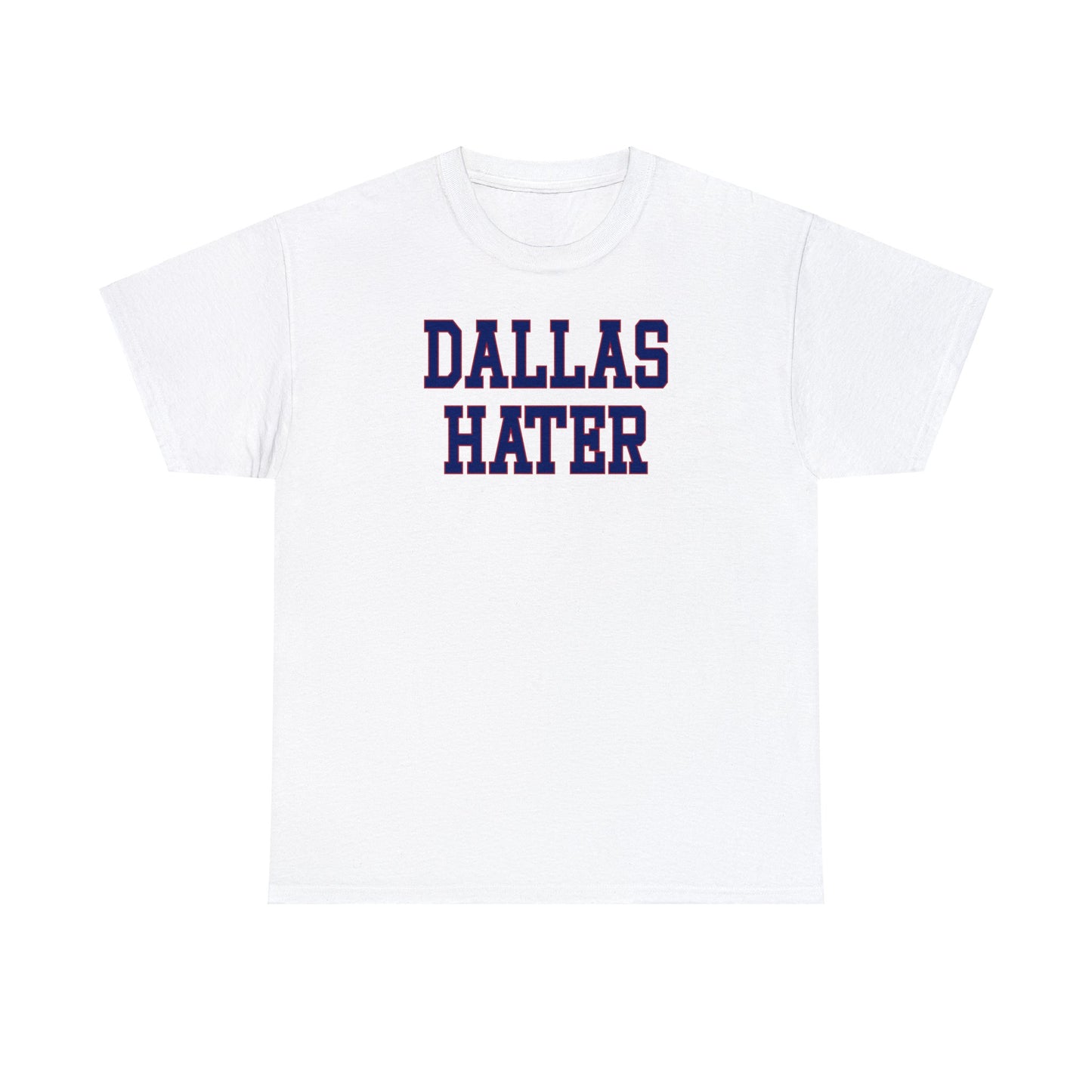 Dallas Hater Tee