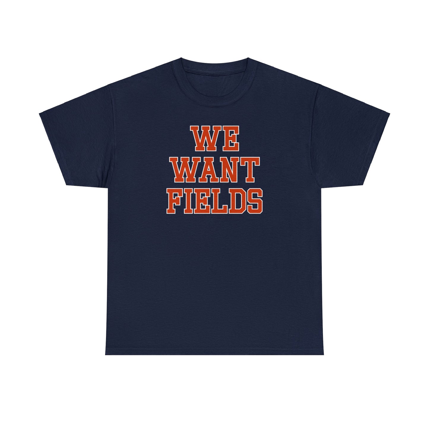 We Want Fields Tee